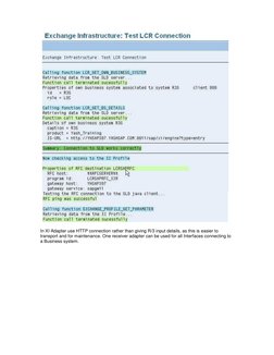 In XI Adapter use HTTP connection rather than giving R/3 input details, as this is easier to 
transport and for mainten
