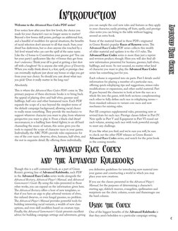 C
Advanced Race Codex
Welcome to the Advanced Race Codex PDF series!
Ever notice how after your first few levels, the choice