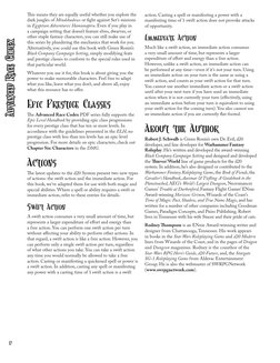 D
Advanced Race Codex
This means they are equally useful whether you explore the 
dark jungles of Mindshadows or fight agains