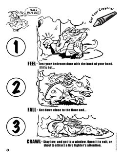 8
3
2
1
G
e
t
 
Y
o
u
r
 
C
r
a
y
o
n
s
!
© Rescue Fire Safety For Kids, Inc.
