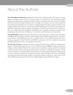vii
About the Authors
Dr Christopher Nordstrom graduated from University College London with a prize-winning 
degree in medic