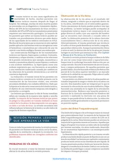 ­64	
CAPÍTULO 4 n Trauma Torácico
E
l trauma torácico es una causa significativa de 
mortalidad; de hecho, muchos pacientes c