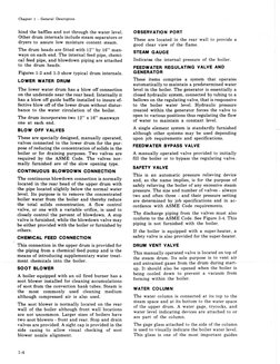 Chapter 1 - General Description 
hind the baffles and not through the' water level. 
Other drum internals include steam separ