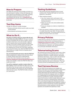 7
Student Guide  
2020-21 PSAT 8/9
Student Guide  
2020-21 PSAT 8/9
How to Prepare  Test-Taking Information  
How to Prepare