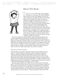 4
L
ook at me—I’m a circle!” Shapes intrigue children
from early on. As they learn the names for different
shapes, children u