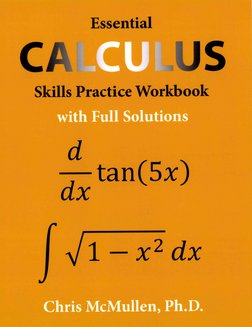 Essential
Skills Practice Workbook
7
α
|
Taχ
′
口■口   
ヽ
t ant bχ リ
xz dx
イ
上
■■■■■■■■■
」ユ』
「
~¬
１
‐
一
Full Solutions
●
Chri s