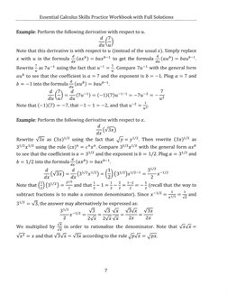 Essential Calculus Skills Practice Workbook with Full Solutions
Exan■pl e: Perf orl l l  t he f ol l owi ng deri vat i ve wi