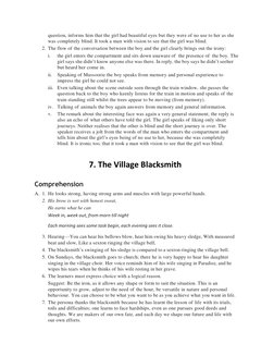 question, informs him that the girl had beautiful eyes but they were of no use to her as she 
was completely blind. It took a