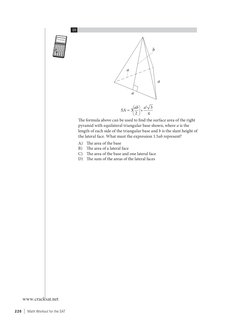2 2 0  |  Math Workout for the SAT
	 10
a
a
b
a
ab
2
SA = 3
+ a2   3
 
4
The formula above can be used to find the surface a