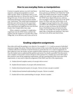 7
Math Level 2
How to use everyday items as manipulatives
Contrary to popular opinion, you don’t need fancy, 
expensive, and