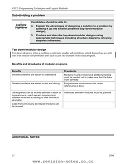 CPT2: Programming Techniques and Logical Methods 
 
12 
 
 
DJM 
ADDITIONAL NOTES: 
Sub-dividing a problem 
 
 
Candidates sh