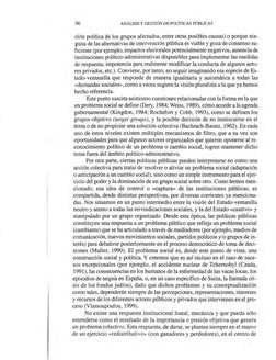 ción política de los grupos afectados, entre otras posibles causas) o porque nin- 
guna de las alternativas de intervención p