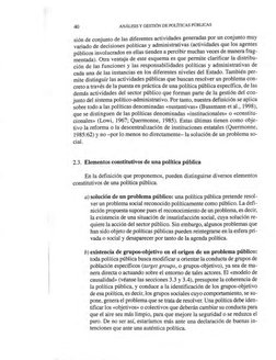 sión de conjunto de las diferentes actividades generadas por un conjunto muy 
variado de decisiones políticas y administrativ
