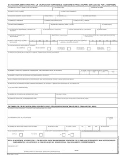 320 001 9390 01 01 REV.
DATOS COMPLEMENTARIOS PARA LA CALIFICACION DE PROBABLE ACCIDENTE DE TRABAJO (PARA SER LLENADO POR LA