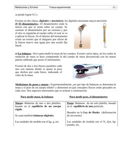 Mediciones y Errores
Física experimental
- 5 -
se puede lograr 0.2 s.
Existen en dos clases, digitales y mecánicos, los digit