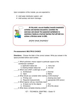ICT – TECHNICAL DRAFTING – Grade 10 
161 At this point, you are heading towardsmeaningful activities and learning encounters.
