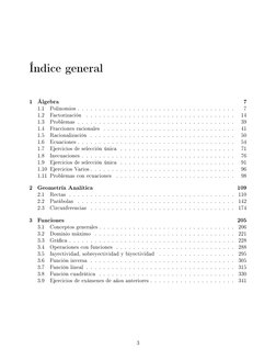 Índice general
1
Álgebra
7
1.1
Polinomios . . . . . . . . . . . . . . . . . . . . . . . . . . . . . . . . . . . . .
7
1.2
Fac