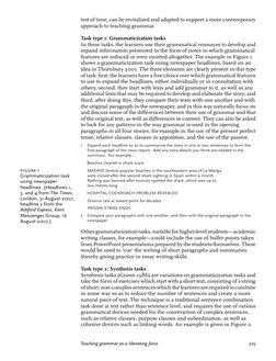test of time, can be revitalized and adapted to support a more contemporary
approach to teaching grammar.
Task type 1: Gramma