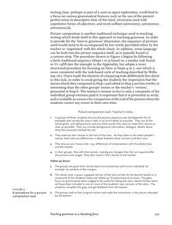 writing class, perhaps as part of a unit on space exploration, could lead to
a focus on various grammatical features such as