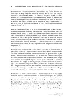 2
F Í S I C A D E
R E A C T O R E S
N U C L E A R E S
I . U N E N F O Q U E
C O N C E P T U A L
L o s
n e u t r o n e s ,
p r