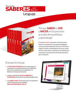 Lenguaje
SABERES ser
hacer
El nombre SABERES expresa de manera precisa el 
espíritu y el propósito de la propuesta pedagógica