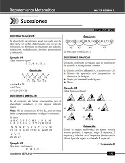 Academia SERUNA 
175 
WALTER MONROY P. 
 
 
 
 
 
 
 
SUCESIÓN NUMÉRICA:  
 
Es el conjunto de números en el que cada uno