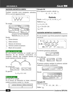 Academia SERUNA 
176 
JOHN MAMANI M. 
SUCESIÓN ARITMÉTICA SIMPLE 
 
También conocida como progresión aritmética 
(P.A.)