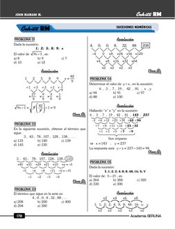 Academia SERUNA 
178 
JOHN MAMANI M. 
 
 
 
 
PROBLEMA 01  
Dada la sucesión: 
1;  2;  5;  8;  9;  x  
El valor de 
−
9