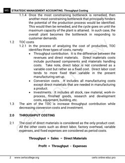 2 
www.certscollege.org 
certs online educ pro 
MS 
STRATEGIC MANAGEMENT ACCOUNTING. Throughput Costing 
1.1.4 Once the m