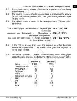 www.certscollege.org 
certs online educ pro 
3 
MS 
STRATEGIC MANAGEMENT ACCOUNTING. Throughput Costing 
2.2 
Throughput