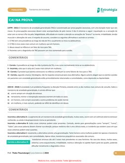 Estratégia
MED
Prof.  Thales Thaumaturgo| Curso Extensivo | 2024
PSIQUIATRIA
Transtornos de Ansiedade
10
CAI NA PROVA
(SES-RJ