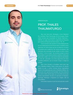 Estratégia
MED
Prof. Thales Thaumaturgo | Transtorns de Ansiedade 
2
PSIQUIATRIA
PROF. THALES 
THAUMATURGO
@thales.thaumaturg