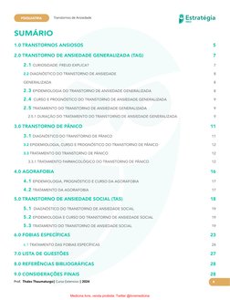 Estratégia
MED
Prof.  Thales Thaumaturgo| Curso Extensivo | 2024
PSIQUIATRIA
Transtornos de Ansiedade
4
SUMÁRIO
1.0 TRANSTORN