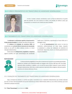 Estratégia
MED
Prof.  Thales Thaumaturgo| Curso Extensivo | 2024
PSIQUIATRIA
Transtornos de Ansiedade
9
2.4 CURSO E PROGNÓSTI