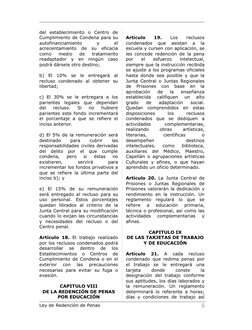 del  establecimiento  o  Centro  de 
Cumplimiento de Condena para su 
autofinanciamiento
 
y
 
el 
acrecentamiento  de  su  e