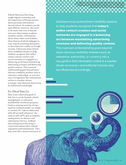 School librarians have long 
taught digital citizenship and 
the importance of being cautious 
about personal information 
sh