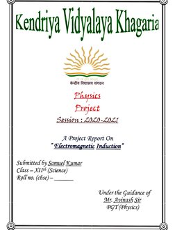Kendiye Viopalaya Ktugni 
feeTGTY FITOA 
Ph4sics 
Project 
SessionZ020-20Z 
A Project Report On 
Electromagnetic Indiuction