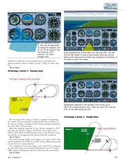 Vol. 3 Issue 1
57
whichever is later. Do you remember how to determine the
abeam position? (Check Volume 2, Issue 5. Page 52