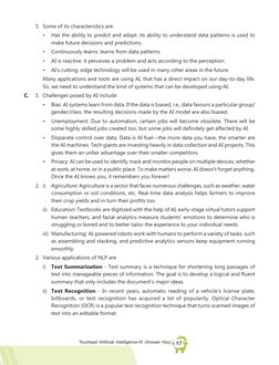 17
Touchpad Artificial Intelligence-IX (Answer Key)
 
5. Some of its characteristics are: 
 
 • 
Has the ability to predict