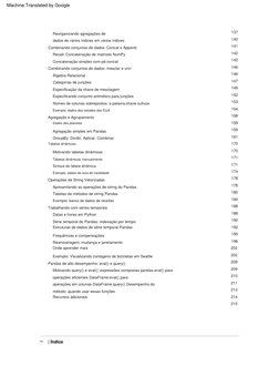 | Índice
nós
140
Combinando conjuntos de dados: mesclar e unir
Tabelas de métodos de string Pandas
184
208
215
Ag