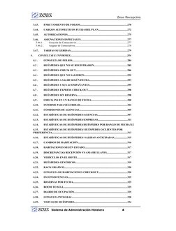 Zeus Recepción
3.43 .
ENRUTAMIENTO DE FOLIOS........................................................................270
3.44