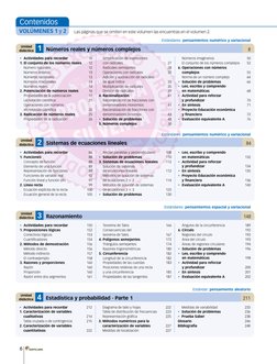 VolÚmenES 1 y 2
Contenidos
Estándares: pensamientos numérico y variacional
6 
Unidad
didáctica 1
Números reales y números com