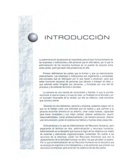 INTRODUCCIÓN 
La administración de personal es importante para el buen funcionamiento de 
las empresas o instituciones y del