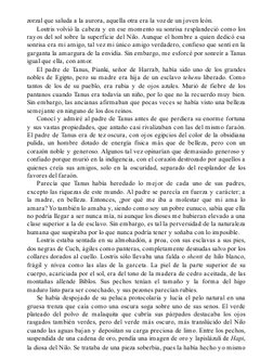 zorzal que saluda a la aurora, aquella otra era la voz de un joven león.
Lostris volvió la cabeza y en ese momento su sonrisa