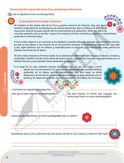 4
Lenguajes
Contenido. Narración de sucesos autobiográficos.
PDA. Lee textos autobiográficos y reflexiona sobre las razones p