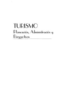 TURISMO 
Planeaci6n, Adminisfraci6n y 
Perspec_f_iv_a_s 
_
_
 
