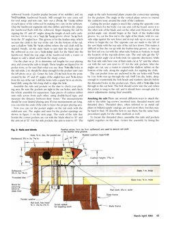 softwood boards (I prefer poplar because of its stability) and six
hardwood boards. Mill enough for one extra rail
for tool s
