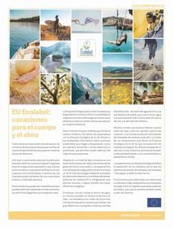 #EUEcolabel www.ecolabel.eu
EU Ecolabel: 
vacaciones 
para el cuerpo 
y el alma 
Todos estamos esperando esa sensación de 
co
