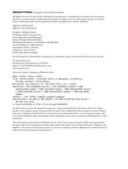 Serious Python. Copyright © 2019 by Julien Danjou.
All rights reserved. No part of this work may be reproduced or transmitted