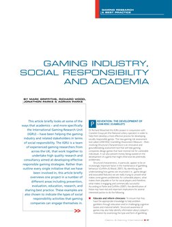 REVENTION: THE DEVELOPMENT OF
GAM-RISC (CAMELOT)
Dr Richard Wood led this IGRU project in conjunction with
Camelot Group plc